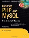Beginning PHP and MySQL: From Novice to Professional, 3ed