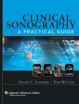 Clinical Sonography: A Practical Guide, 4ed
