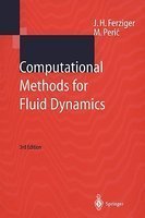 Computational Methods for Fluid Dynamics 3ed