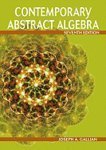 Contemporary Abstract Algebra, 7th Ed