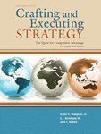 Crafting and Executing Strategy, 17th Ed