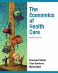 Economics of Health and Health Care, 6th Ed