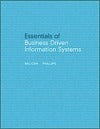 Essentials of Business Driven Information Systems