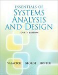 Essentials of Systems Analysis and Design, 4th ed