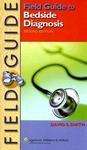 Field Guide to Bedside Diagnosis, 2ed