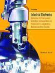 Industrial Electronics:Application for Programmable Controllers, Instrumentation and Process Control, and Electrical Machines and Motor Control, 3rd ed
