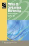 Manual of Dermatologic Therapeutics, 7ed