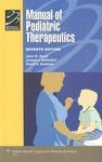 Manual of Pediatric Therapeutics, 7ed