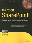 Microsoft SharePoint: Building Office 2007 Solutions in C# 2005