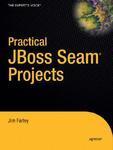 Practical JBoss® Seam Projects