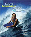 Seeley's Essentials of Anatomy & Physiology