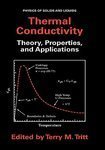Thermal Conductivity: Theory, Properties, and Applications